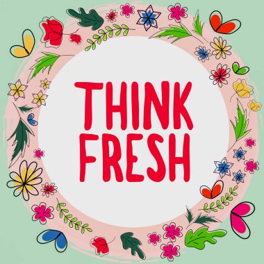 Fikir ve kavramlar üretirken yeni bir perspektif oluşturmak için yeni bir bakış açısı.