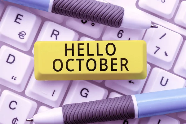 Tekenen Weergeven Hallo Oktober Woord Geschreven Begroeting Gebruikt Bij Het — Stockfoto