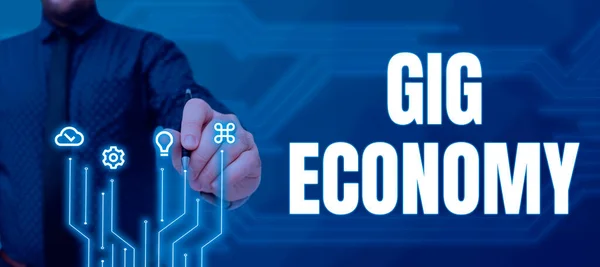 Conceptual Caption Gig Economy Concept Rövid Távú Munkahelyek Szerződések Által — Stock Fotó