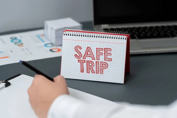 Tekst Pokazujący Inspirację Bezpieczna Podróż Biznes Podejście Życząc Komuś Dotrzeć — Zdjęcie stockowe