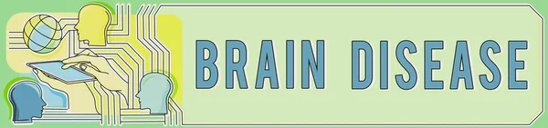 Написание Отображения Текста Болезнь Мозга Слово Написанное Неврологическое Расстройство Которое — стоковое фото