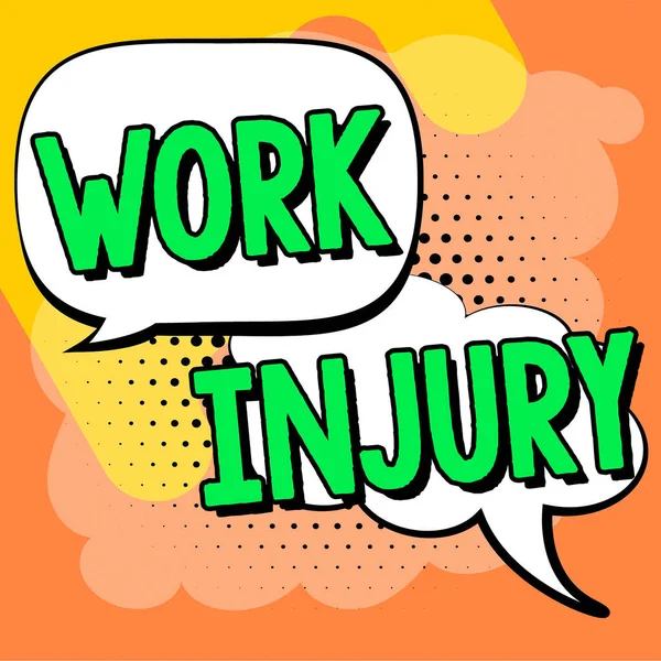 Conceptual caption Work Injury, Word for an accident occurred as a result of labor resulting to an damage
