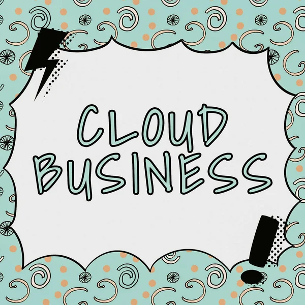 Znaki Pisma Ręcznego Cloud Business Conceptual Photo Internetbased Delivery Services — Zdjęcie stockowe