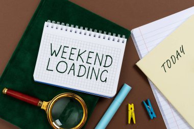 Hafta sonu yüklemesi, iş yaklaşımı yazma Cuma partisinden başlayarak mutlu dinlenme tatilleri
