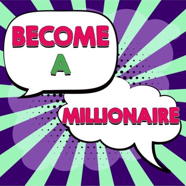 Bir milyoner, bir iş adamı ve başarılı bir lider olmayı amaçlayan Kavramsal Fotoğrafın sergilendiği tabela