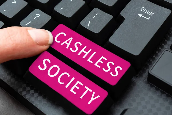 Handskrift Tecken Cashless Society Business Översikt Finansiella Transaktioner Utförs Elektroniskt — Stockfoto
