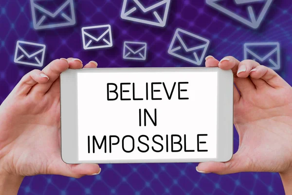 Handwriting Text Believe Impossible Conceptual Photo Motivation Inspiration You Can — Stock Photo, Image