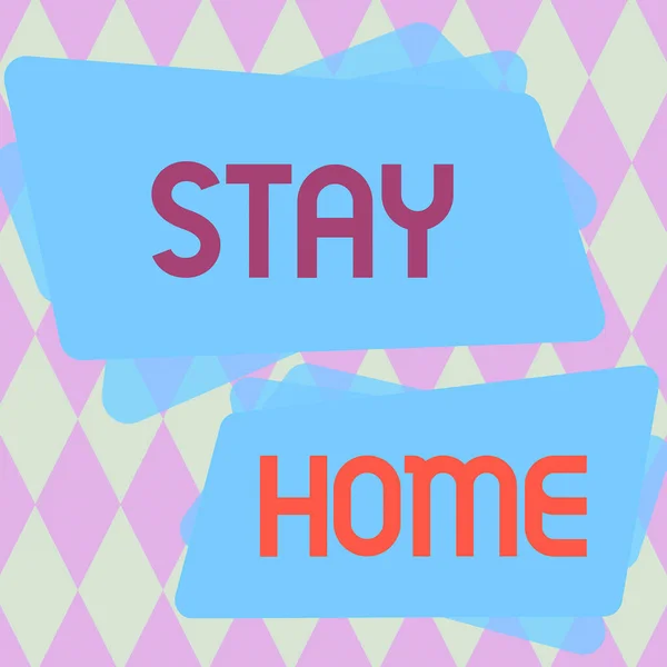 Conceptual Display Stay Home Conceptual Photo Out Activity Stay House — Stock Photo, Image