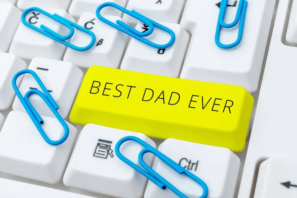 Señal Texto Que Muestra Mejor Papá Nunca Palabra Aprecio Por — Foto de Stock