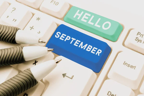 Señal Que Muestra Hello September Internet Concept Saludo Utilizado Conmemoración —  Fotos de Stock