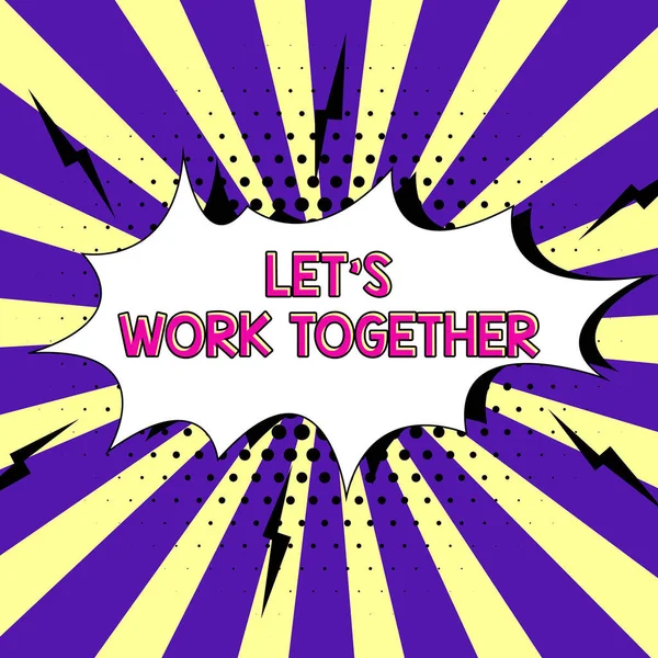 Текст Показывающий Вдохновение Let Work Together Концептуальное Фото Объединить Объединить — стоковое фото