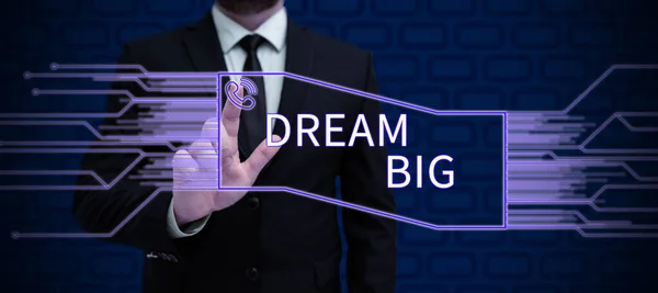 Schilder Mit Der Aufschrift Dream Big Business Überblick Etwas Hochwertiges — Stockfoto