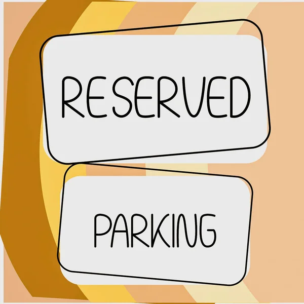 Bildunterschrift Reserviertes Parken Internet Konzeptparkplätze Die Für Bestimmte Personen Reserviert — Stockfoto