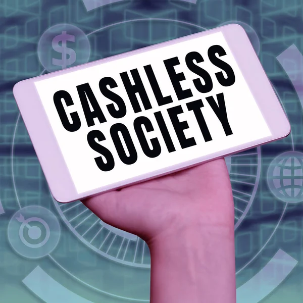 Skriva Visa Text Cashless Society Business Idé Finansiella Transaktioner Utförs — Stockfoto