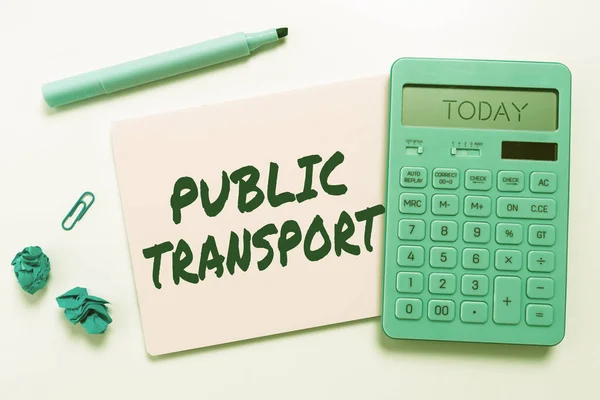 Texto Que Muestra Inspiración Transporte Público Concepto Empresarial Transporte Viajeros —  Fotos de Stock