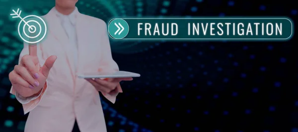 Sign Exibindo Investigação Fraude Processo Ideia Negócio Determinar Uma Fraude — Fotografia de Stock