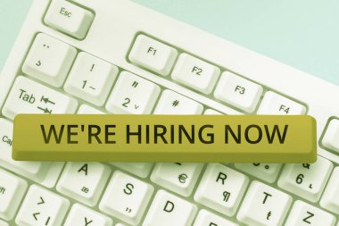 Wee Kiralama 'yı gösteren bir tabela yakın zamanda birini işe almak ya da özel bir iş için birine para ödemek anlamına geliyor.