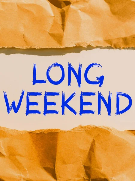 Podpis Koncepcyjny Długi Weekend Koncepcja Oznaczająca Przedłużone Wakacje Sezon Wakacyjny — Zdjęcie stockowe