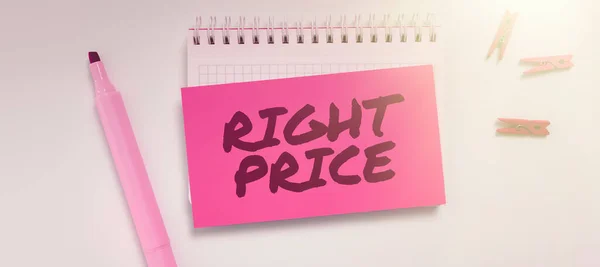 Tanda Tulisan Tangan Right Price Foto Konseptual Jumlah Uang Yang — Stok Foto