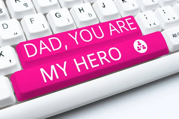 Conceptual Caption Dad You Hero Business Concept Admiration Your Father — Stock Photo, Image