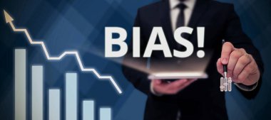 Sebepsiz yere bir kişi grubuna karşı eğilim veya önyargı anlamına gelen önyargı, önyargı, önyargı gösteren imzala