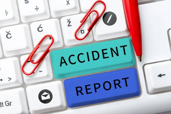 Konzeptionelle Bildunterschrift Unfallbericht Konzept Bedeutet Formale Aufzeichnung Des Unfalls Oder — Stockfoto