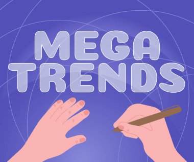 İlham veren Mega Eğilimleri gösteren metin, dünyamızın temellerini etkileyen güçlü fenomenler üzerine yazılmış Sözcük