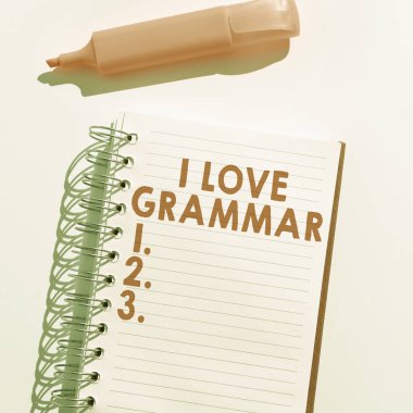 El yazısı I Love Grammar, takdir sisteminin kavramsal fotoğraf eylemi ve dilin yapısı