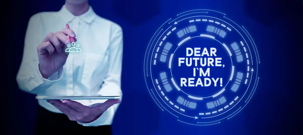 Texto Caligrafia Dear Future Ready Conceptual Photo Confident Move Ahead — Fotografia de Stock