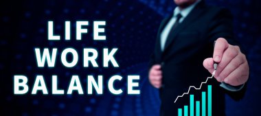 Yaşam Çalışmaları Dengesi, İş yaklaşımı, İstikrar Kişisinin işi ve kişisel zamanı arasındaki ihtiyaçlarını gösteren bir tabela