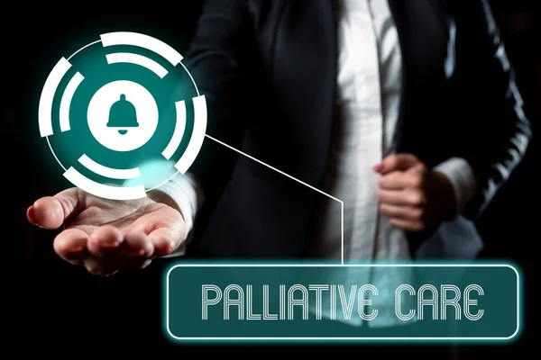 Inspiration showing sign Palliative Care, Word for specialized medical care for showing with a serious illness