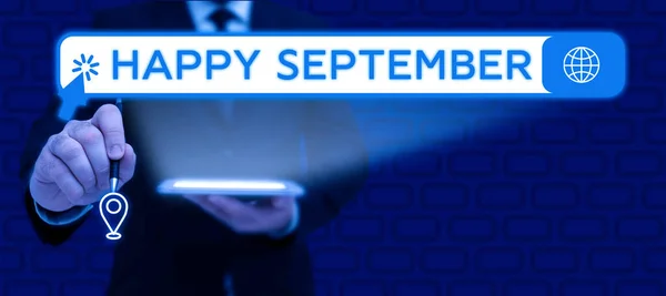 Textschild Mit Der Aufschrift Happy September Business Ansatz Begrüßt Die — Stockfoto