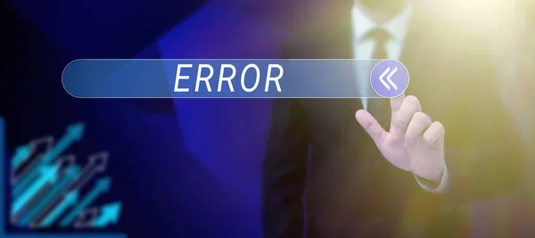 Zeichen Das Fehler Anzeigt Geschäftskonzeptfehler Bedingung Verhalten Falsch Sein — Stockfoto