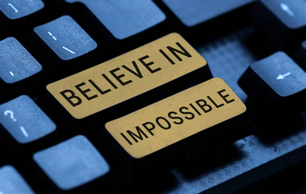 Sign Displaying Believe Impossible Word Never Give Hope Something Amazing — Stock Photo, Image