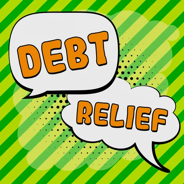 Sign Displaying Debt Relief Business Concept Partial Total Remission Especially — Stock Photo, Image