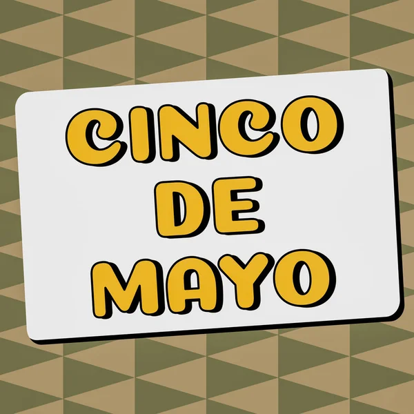 Afișaj Conceptual Cinco Mayo Prezentare Afaceri Sărbătoare Mexicano Americană Avut — Fotografie, imagine de stoc