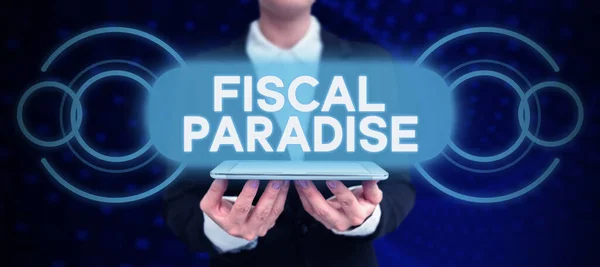 Text Zeigt Inspiration Fiscal Paradise Konzept Bedeutet Steuer Auf Entwicklung — Stockfoto