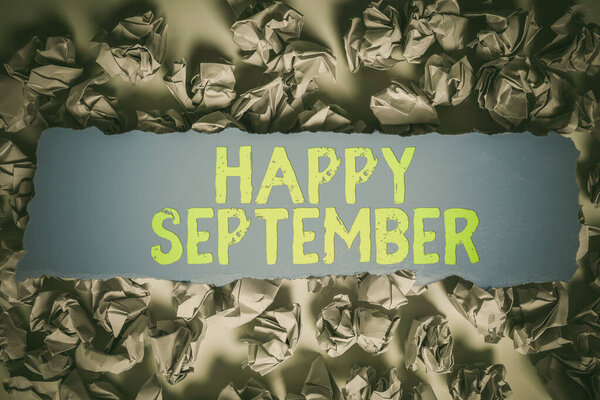 Text caption presenting Happy September, Business overview welcoming the joy may bring of the ninth month of the year