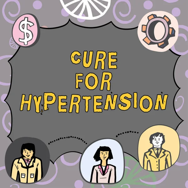 Szöveg Megjelenítése Cure Hypertonia Concept Jelentése Kezelés Vérnyomás Csökkentésére — Stock Fotó