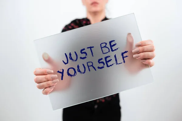 Εννοιολογική Επίδειξη Απλά Είσαι Εαυτός Σου Λέξη Για Την Αυτοπεποίθηση — Φωτογραφία Αρχείου