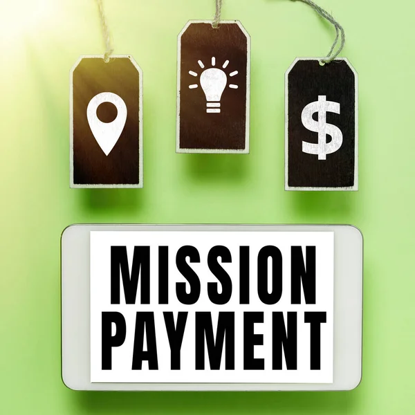 Text Der Inspiration Zeigt Mission Payment Konzept Das Kompensationsentlastung Oder — Stockfoto