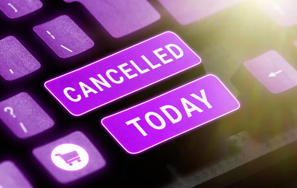 Text Sign Showing Cancelled Business Approach Decide Announce Planned Event — Stock Photo, Image