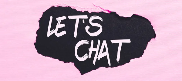 Znak Tekstowy Pokazujący Lets Chat Koncepcja Oznacza Zaproszenie Osoby Nieformalnej — Zdjęcie stockowe