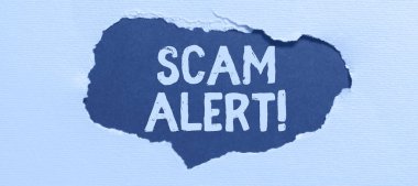 El yazısı dolandırıcılığı uyarısı, birini entrika ya da dolandırıcılık ihbarı hakkında uyarırken yazılmış sözcük.