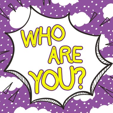 Kimsiniz, Kimsiniz, Kimliğinizi tanımlamak için sözcük