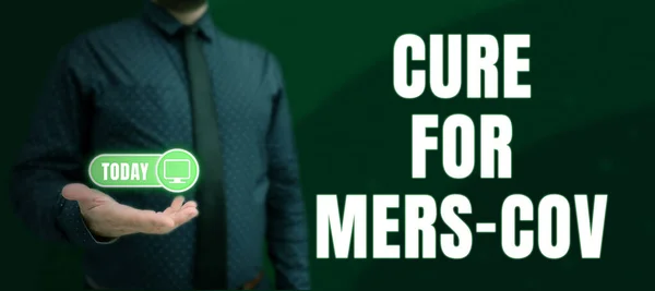 Podpis Tekstowy Przedstawiający Cure Mers Cov Concept Oznacza Osoby Otrzymują — Zdjęcie stockowe