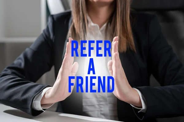 Writing Displaying Text Refer Friend Conceptual Photo Recommendation Appoint Someone — Stock Photo, Image