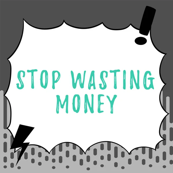 Conceptual Display Stop Wasting Money Business Overview Advicing Person Group — Stock Photo, Image