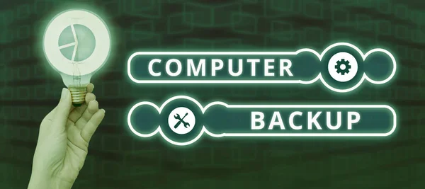 Sinal Exibindo Backup Computador Conceito Que Significa Ato Copiar Arquivos — Fotografia de Stock
