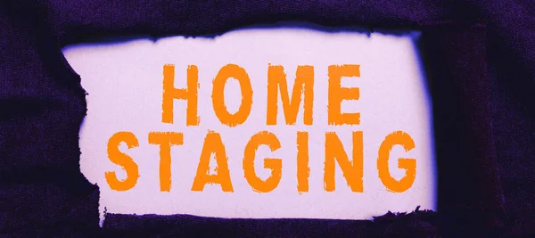 Ruční Psaní Znamení Home Staging Obchodní Nápad Příprava Soukromé Rezidence — Stock fotografie